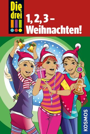 [Die drei Ausrufezeichen 00] • 1, 2, 3 - Weihnachten!